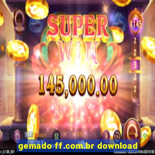 gemado ff.com.br download